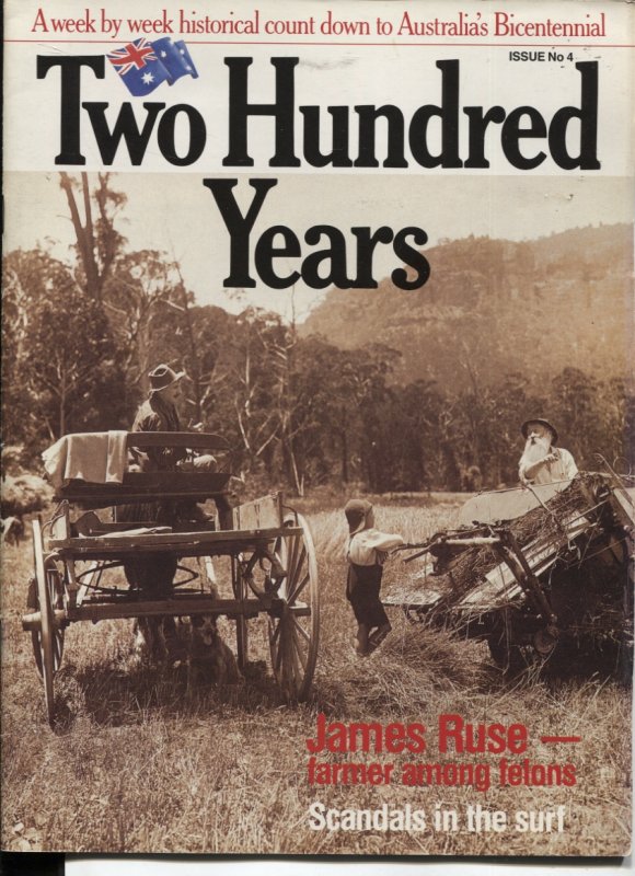 Image for TWO HUNDRED YEARS A Week by Week Historical Count Down to Australia's Bicentennial