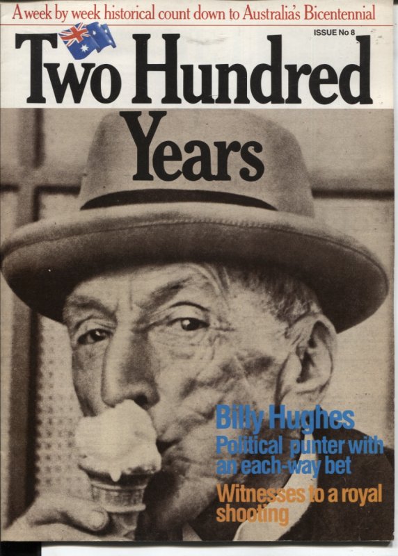 Image for TWO HUNDRED YEARS A Week by Week Historical Count Down to Australia's Bicentennial