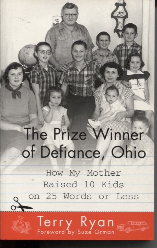 Image for PRIZE WINNER OF DEFIANCE, OHIO : HOW MY MOTHER RAISED 10 KIDS ON 25 WORDS OR LESS