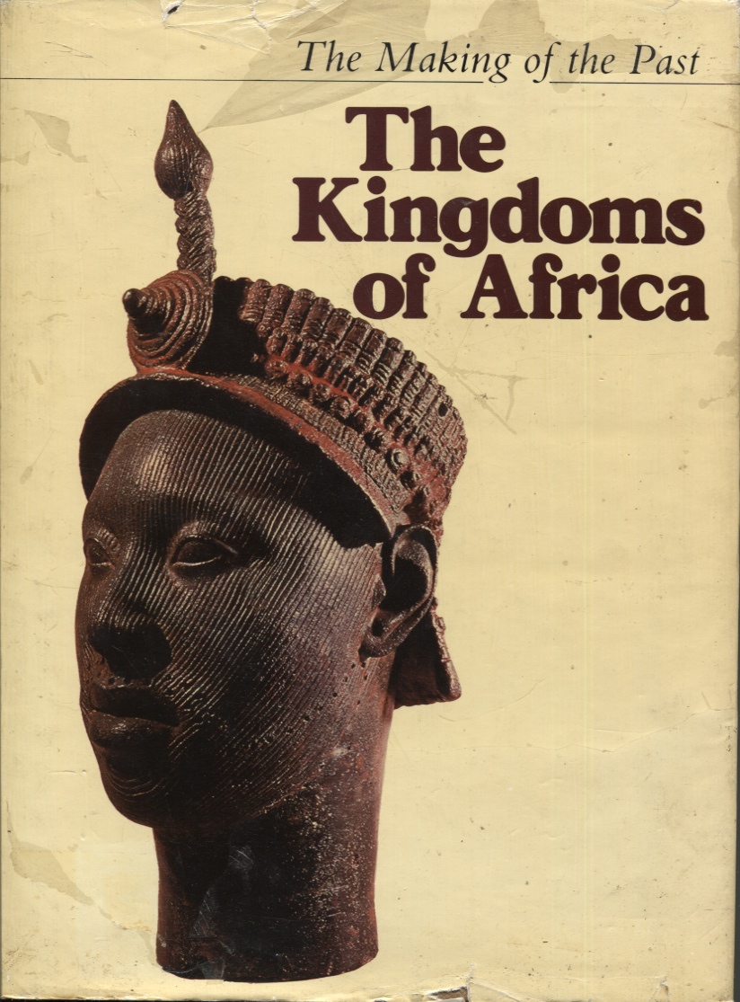 Image for The Kingdoms Of Africa